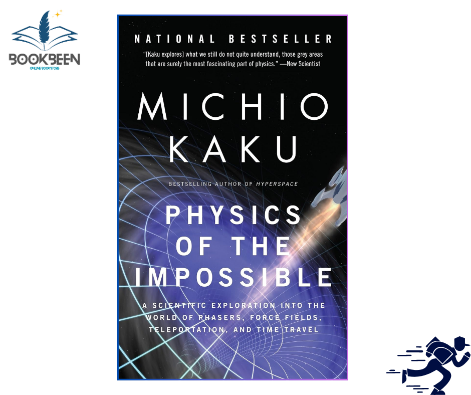 Physics of the Impossible by Michio Kaku (Author)