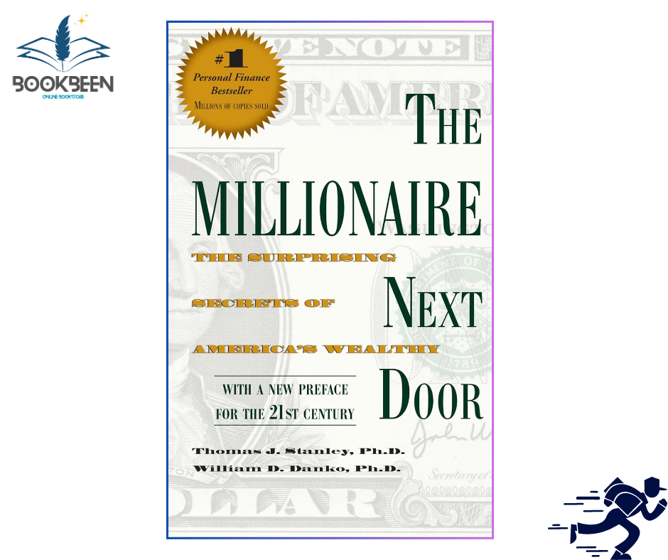 The Millionaire Next Door by Thomas J Stanley (Author)