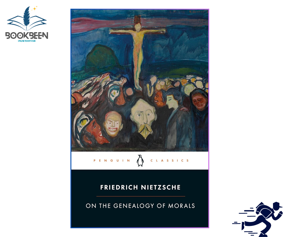 On the Genealogy of Morals by Friedrich Nietzsche (Author)