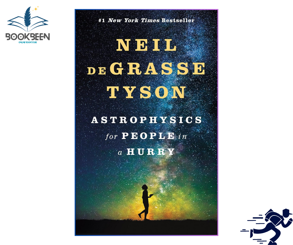 Astrophysics for People in a Hurry by Neil deGrasse Tyson (Author)