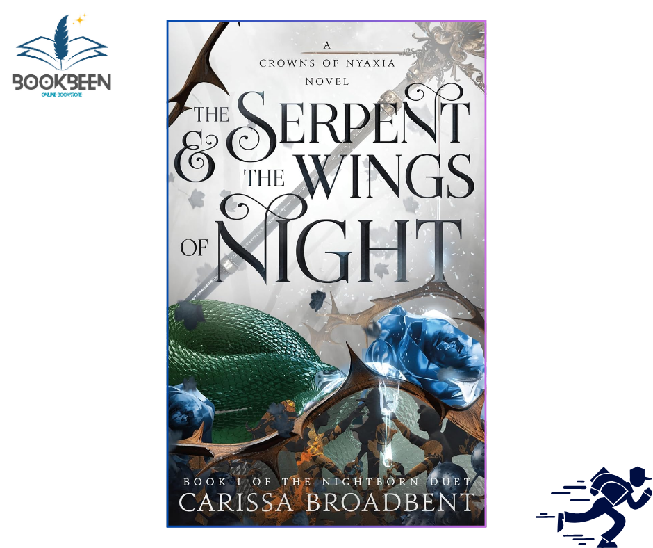 The Serpent & the Wings of Night by Carissa Broadbent (Author)