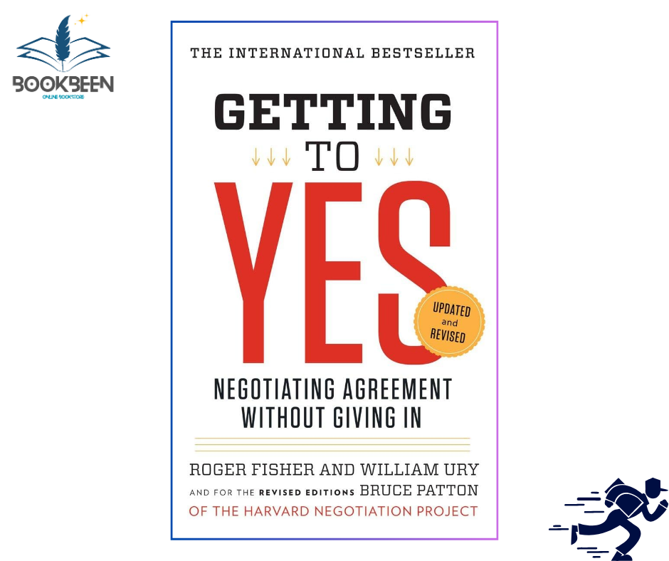 Getting to Yes by Roger Fisher (Author)