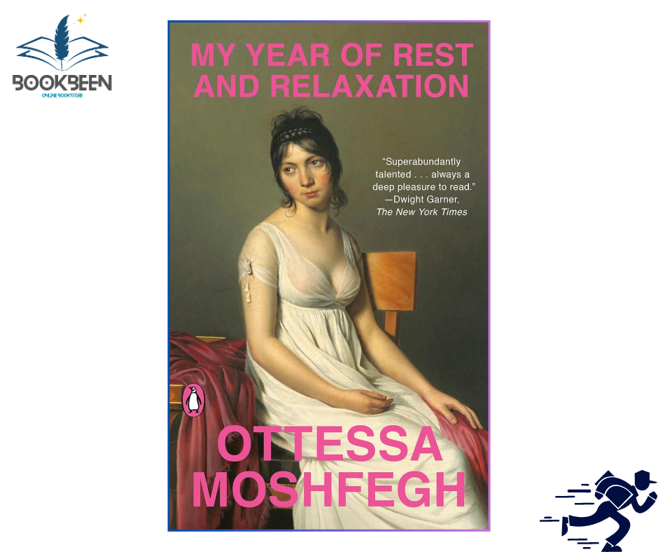 My Year of Rest and Relaxation by Ottessa Moshfegh (Author)