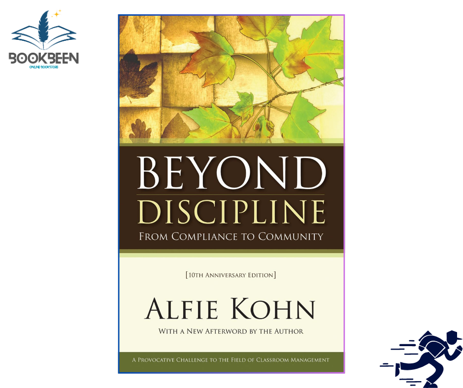 Beyond Discipline by Alfie Kohn (Author)