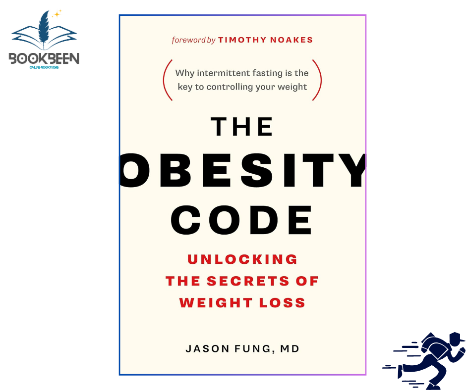 The Obesity Code - Unlocking the Secrets of Weight Loss  book 1 by C (Author)