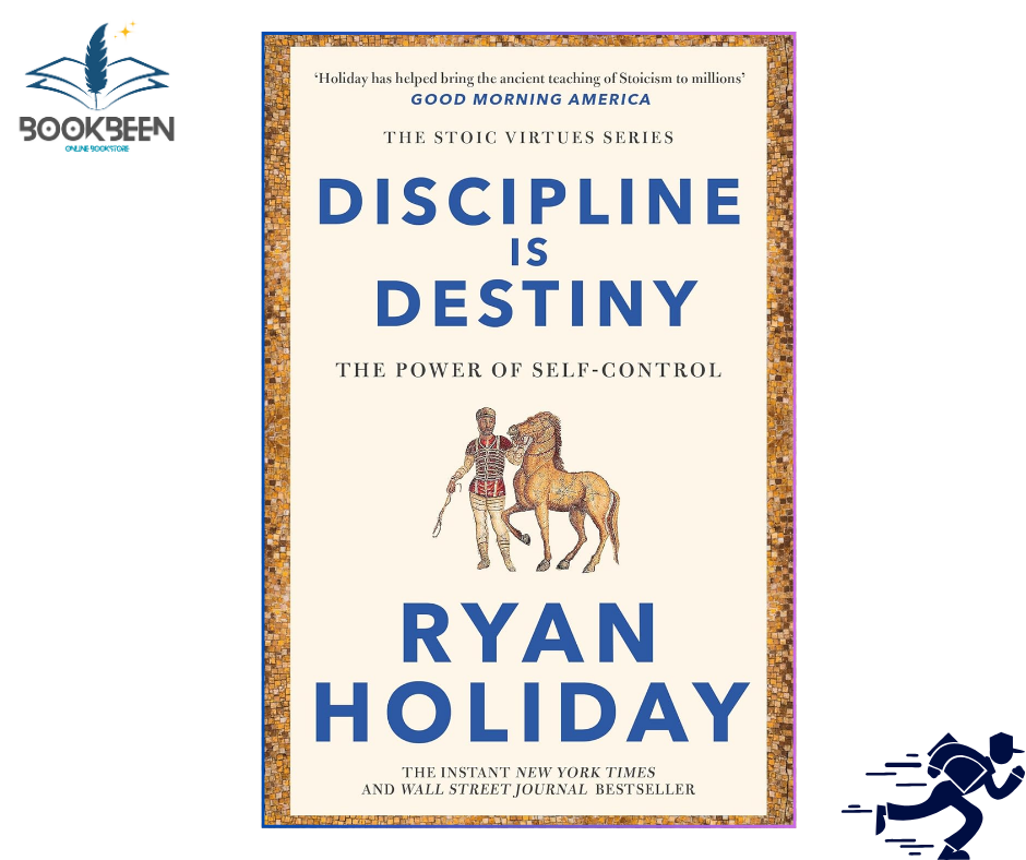 Discipline Is Destiny by Ryan Holiday (Author)