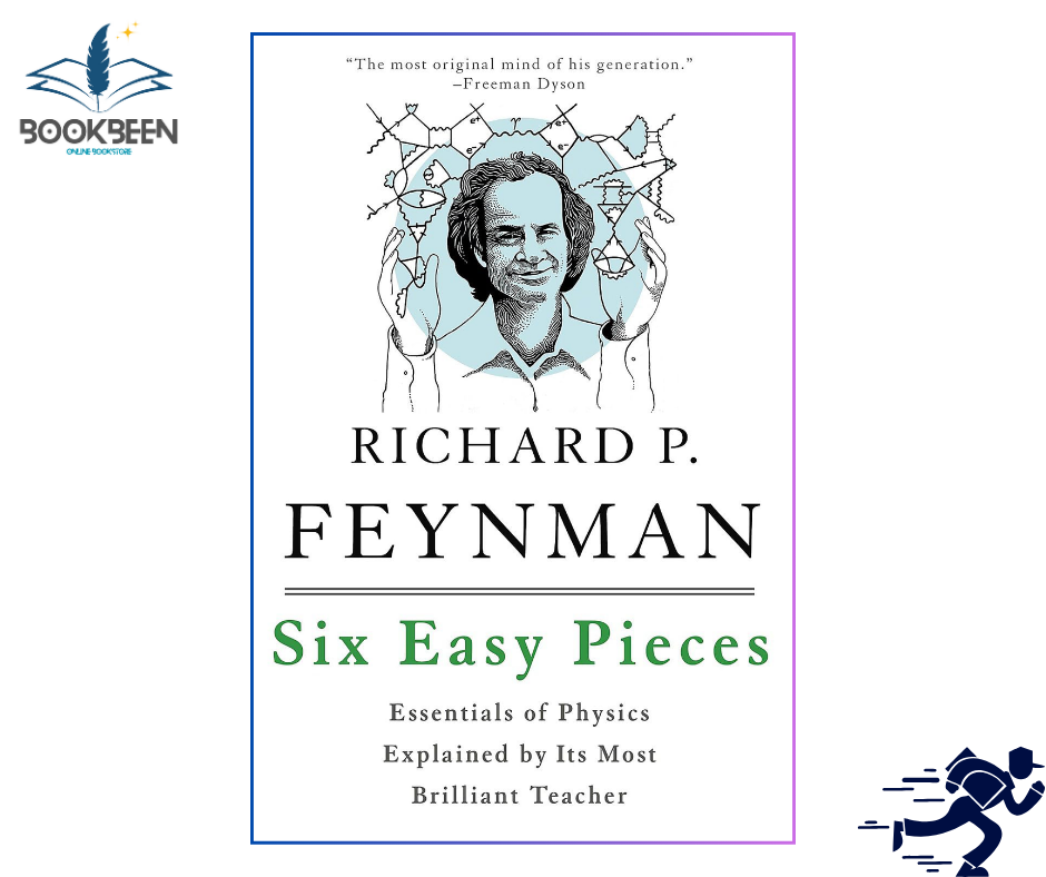 Six Easy Pieces by Richard P. Feynman (Author)