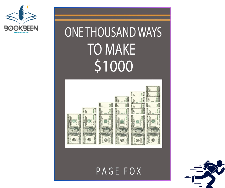 One Thousand Ways to Make $1000 by F. C. Minaker (Editor)