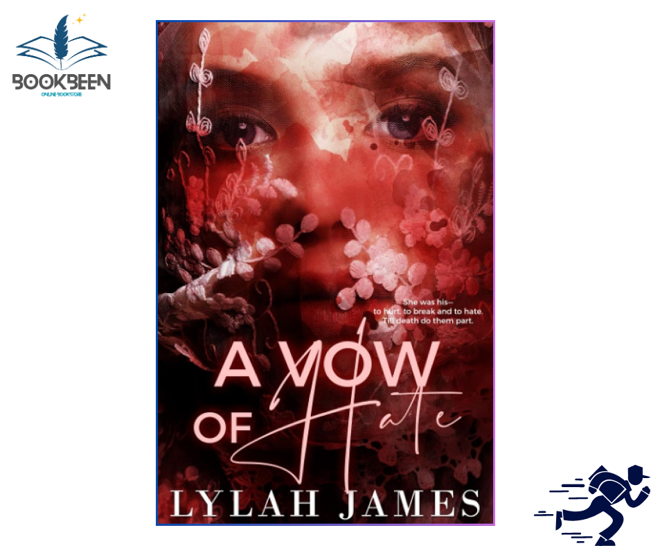 A VOW OF HATE by Lylah James (Author)