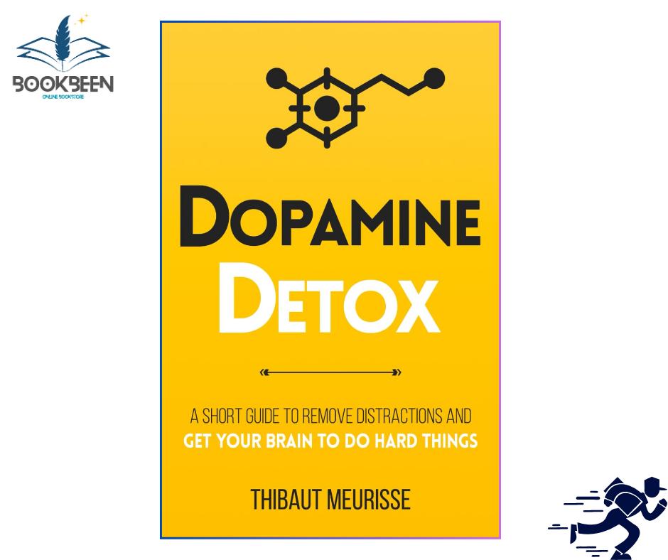 Dopamine Detox by Thibaut Meurisse (Author)