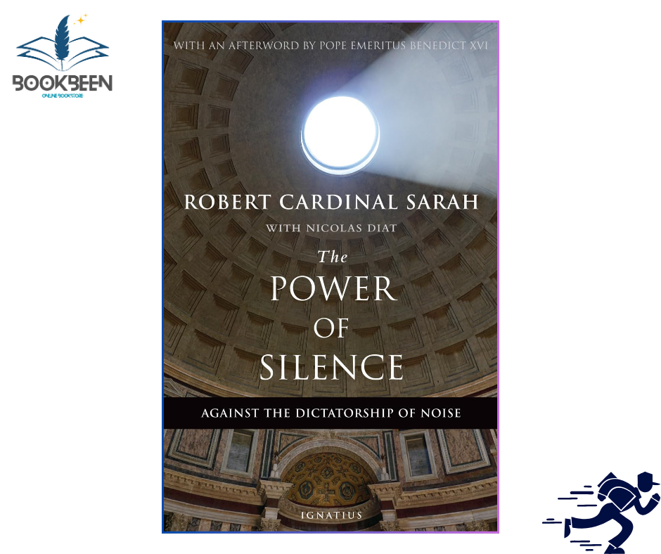 The Power of Silence by Cardinal Robert Sarah (Author)