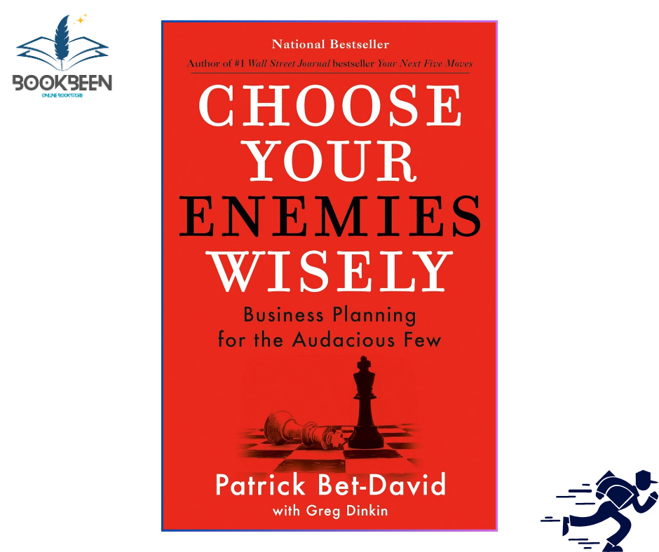 Choose Your Enemies Wisely by Patrick Bet-David (Author)