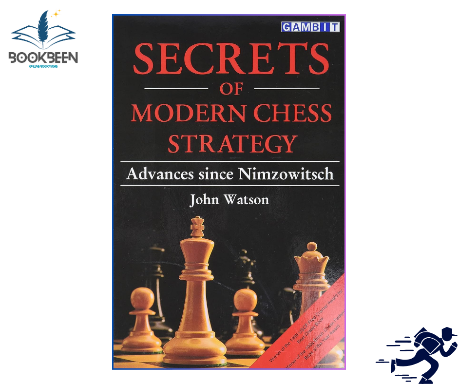 Secrets of Modern Chess Strategy by John Watson (Author)