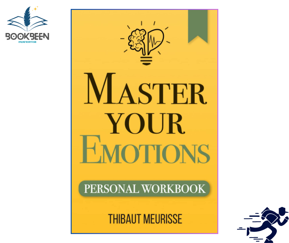 Master Your Emotions Book 1 by Thibaut Meurisse (Author)