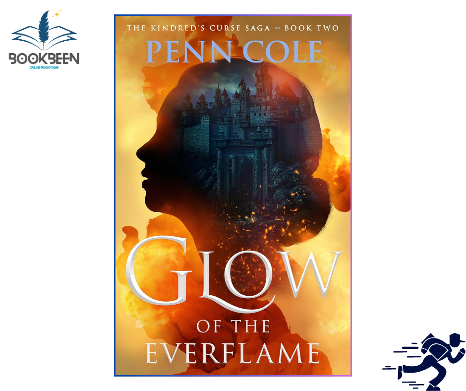 Glow of the Everflame A Novel (2) by Penn Cole (Author)