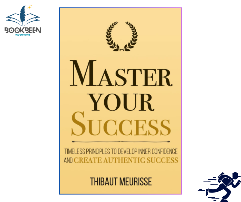 Master Your Success Book 6 by Thibaut Meurisse (Author)