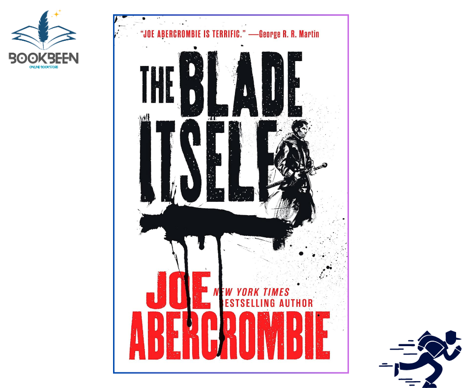 The Blade Itself (The First Law Trilogy, 1) by Joe Abercrombie (Author)