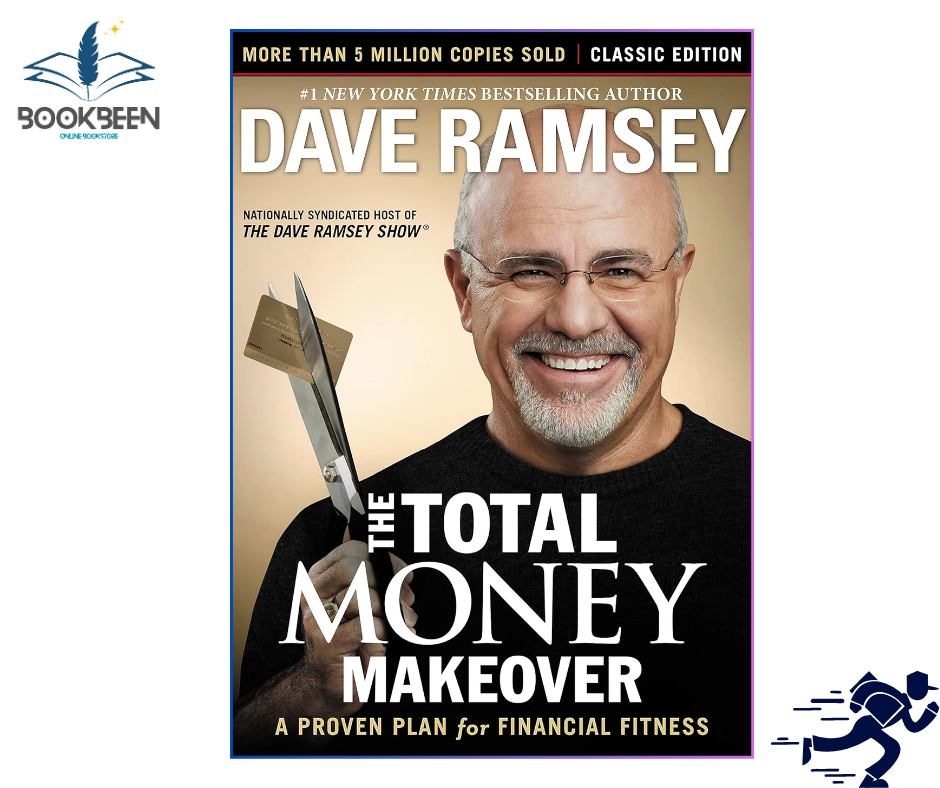 The Total Money Makeover by Dave Ramsey (Author)