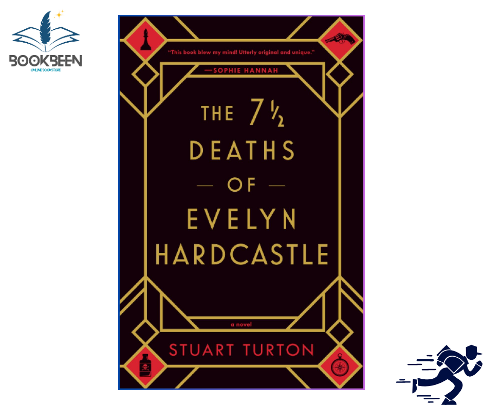 The 7 1/2 Deaths of Evelyn Hardcastle by Stuart Turton (Author)