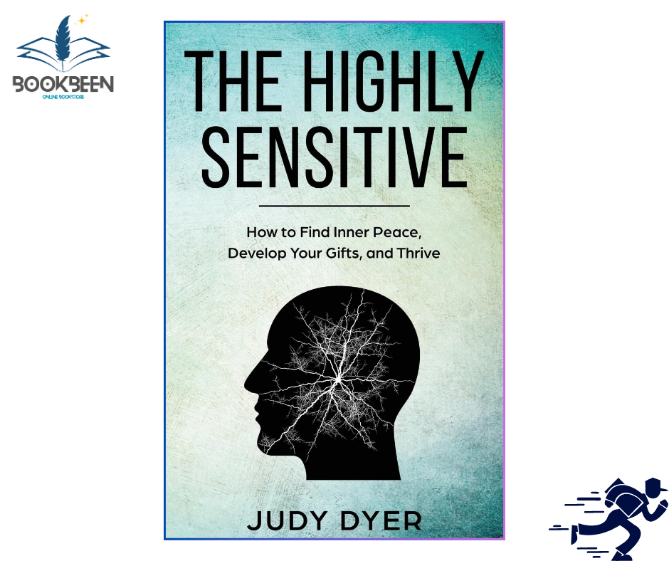 The Highly Sensitive by Judy Dyer (Author)