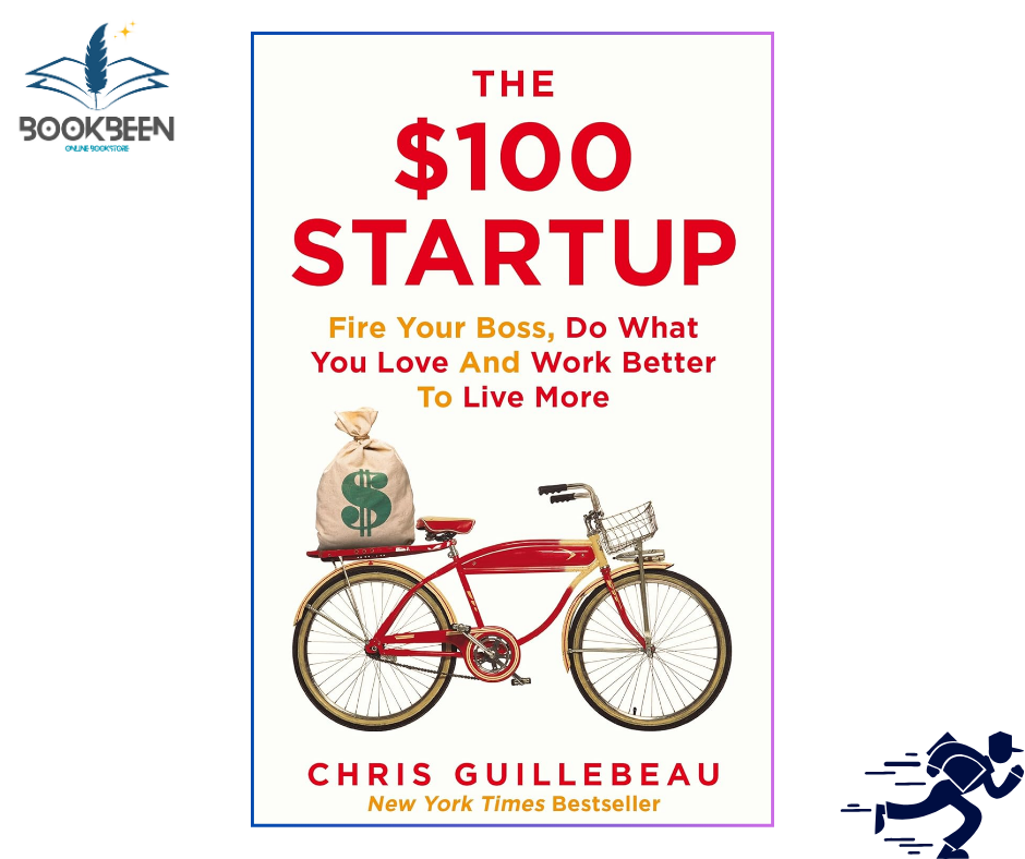 The $100 Startup: Reinvent the Way You Make a Living, Do What You Love, and Create a New Future by Chris Guillebeau (Author)