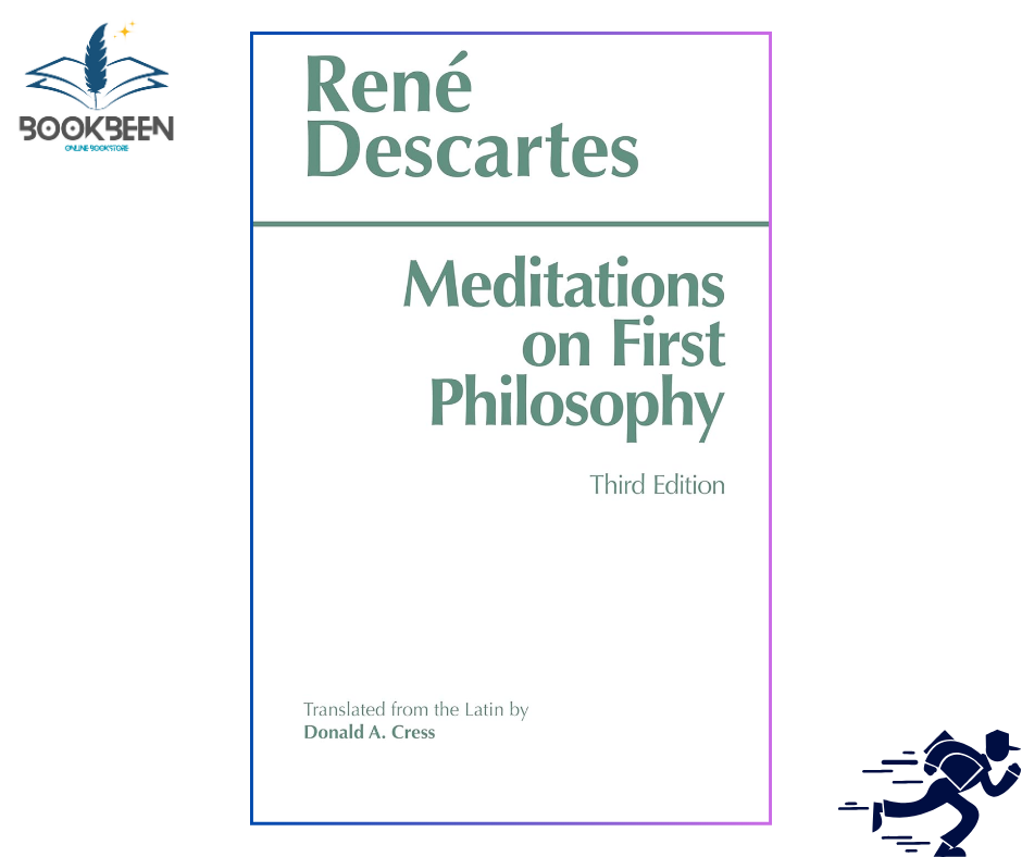 Meditations on First Philosophy (Hackett Classics)  by Rene Descartes (Author)