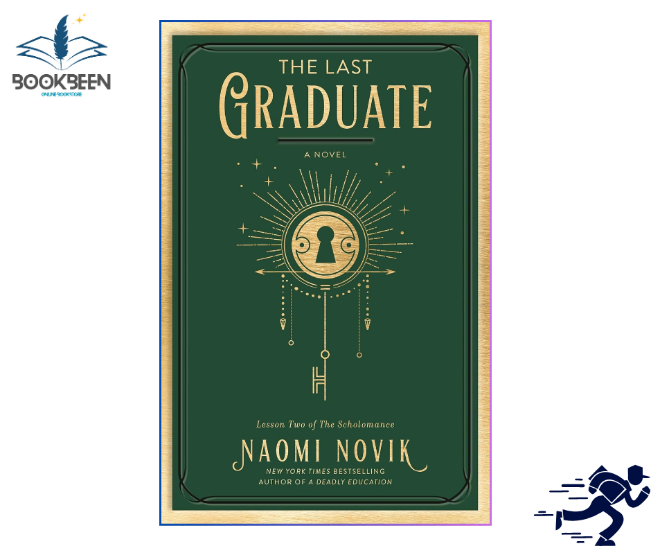 The Last Graduate Book 2  A Novel by Naomi Novik (Author)