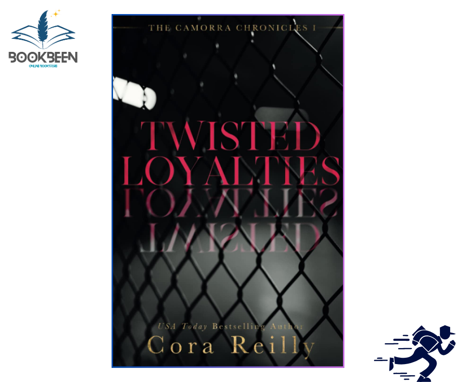 Twisted Loyalties by Cora Reilly (Author)
