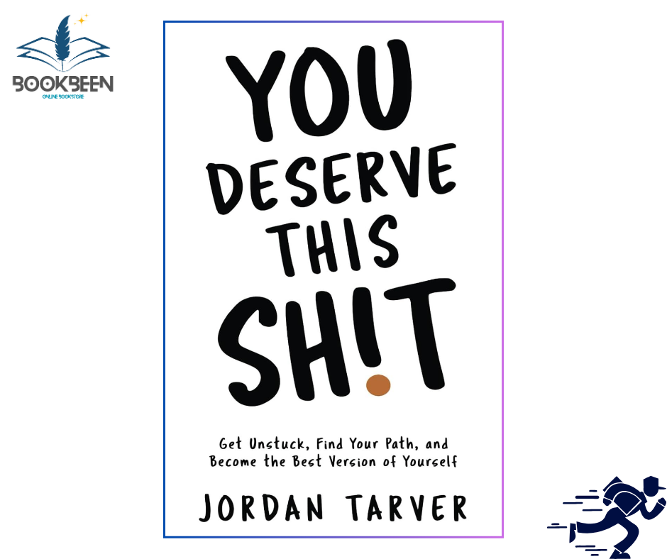 You Deserve This Sh!t  by Jordan Tarver (Author)