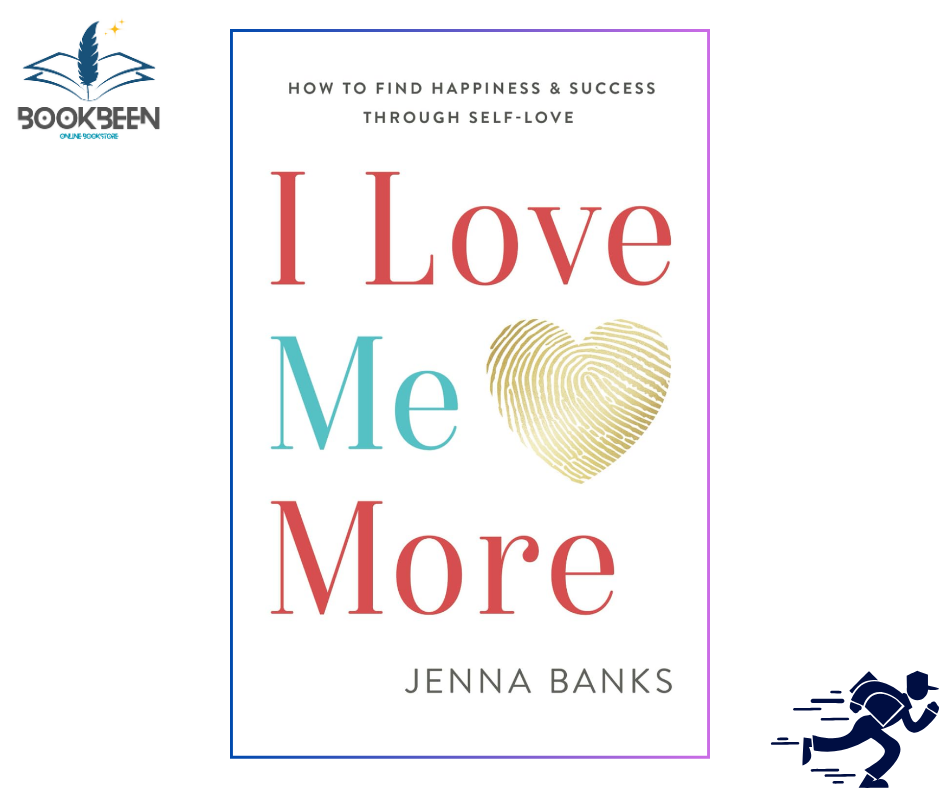 I Love Me More by Jenna Banks (Author)