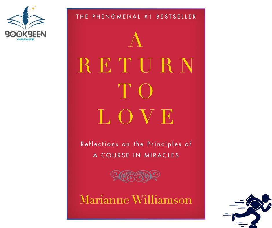 A Return to Love: by Marianne Williamson (Author)