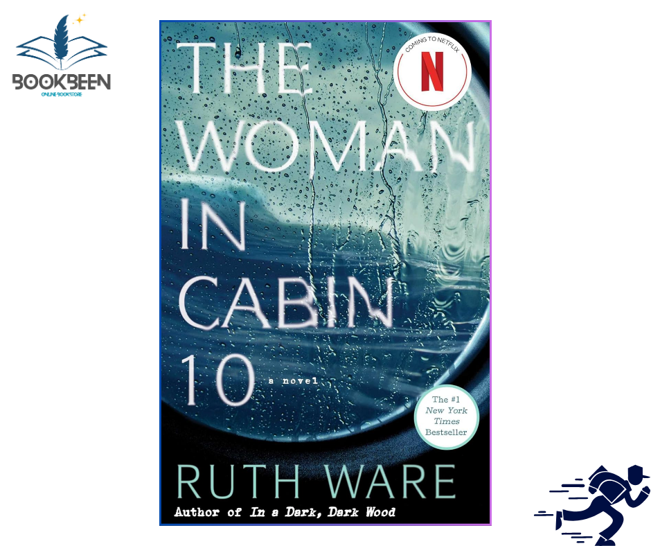 The Woman in Cabin 10 by Ruth Ware (Author)