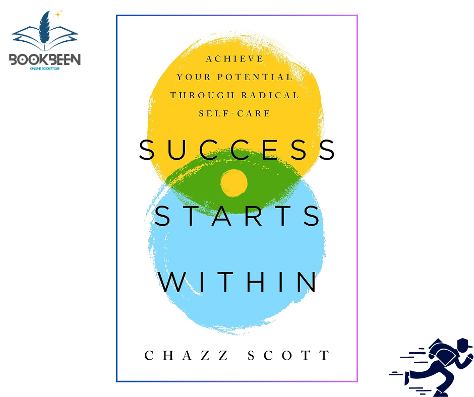 Success Starts Within by Chazz Scott (Author)