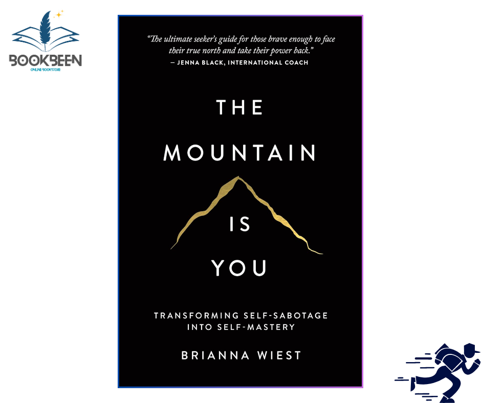 The Mountain Is You  by Brianna Wiest (Author)
