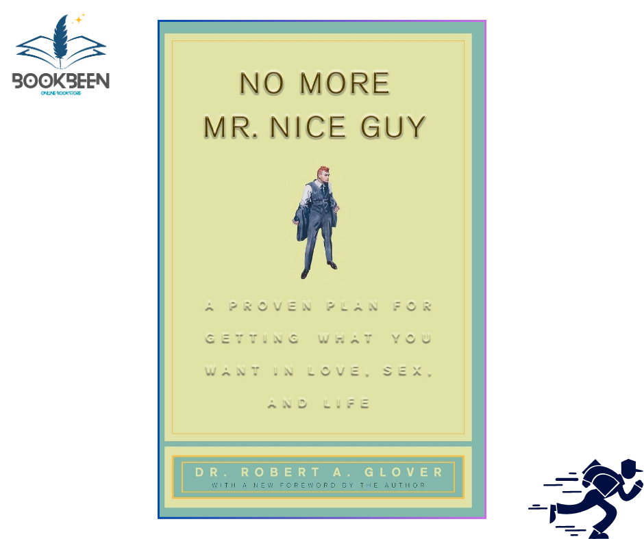 No More Mr Nice Guy  by Robert A. Glover (Author)