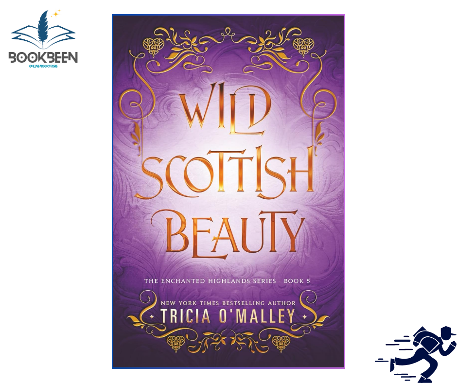 Wild Scottish Beauty: by Tricia O'Malley (Author)