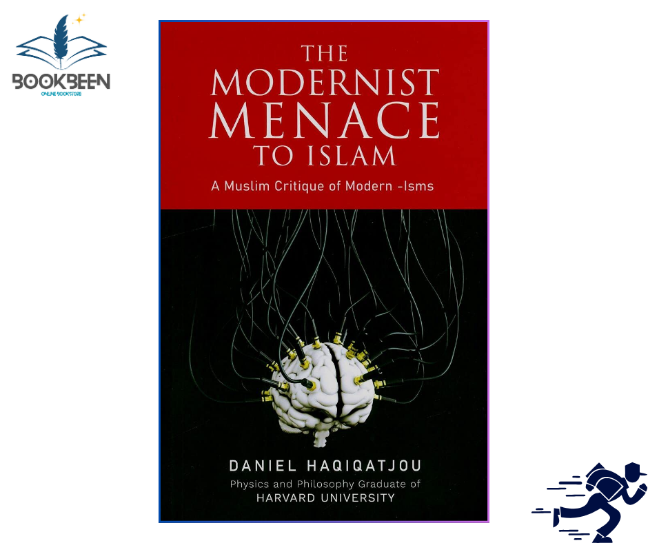 The Modernist Menace by Daniel Haqiqatjou (Author)
