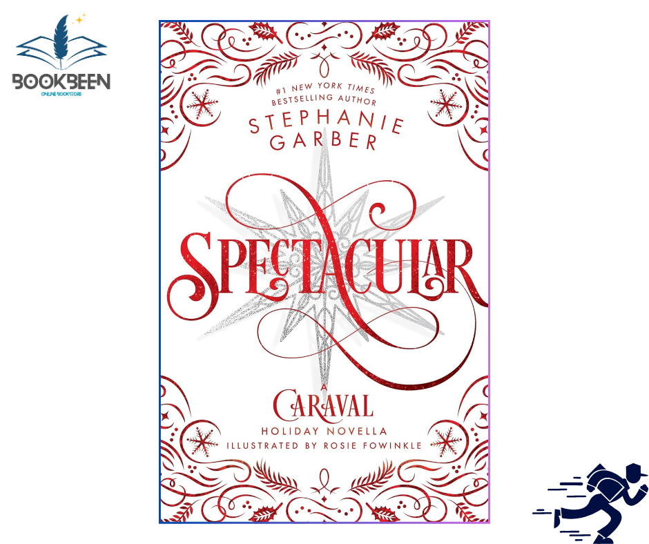 Spectacular: by Stephanie Garber (Author),