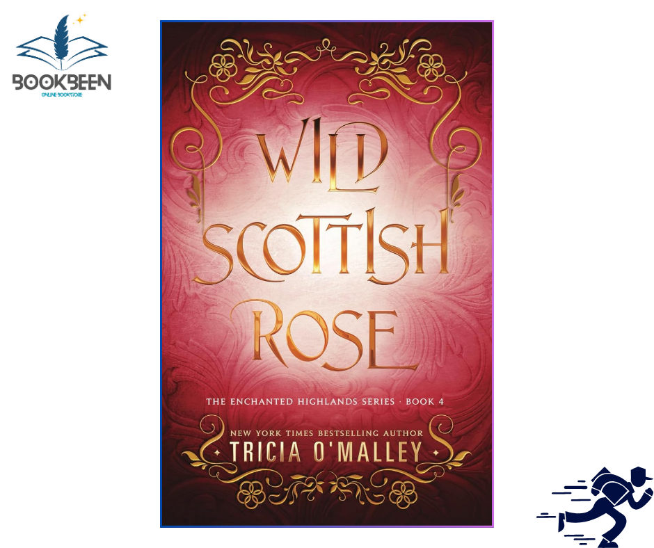 Wild Scottish Rose by Tricia O'Malley (Author)