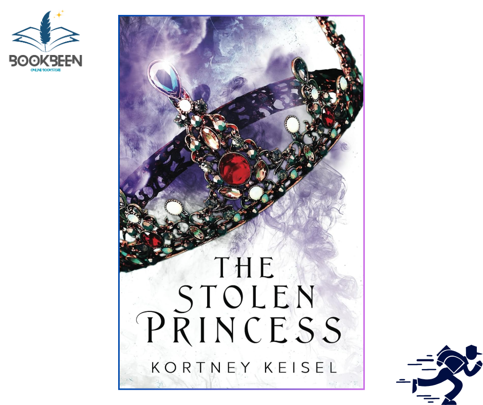 The Stolen Princess: by Kortney Keisel (Author)