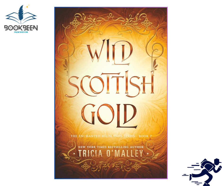 Wild Scottish Gold  by Tricia O'Malley (Author)