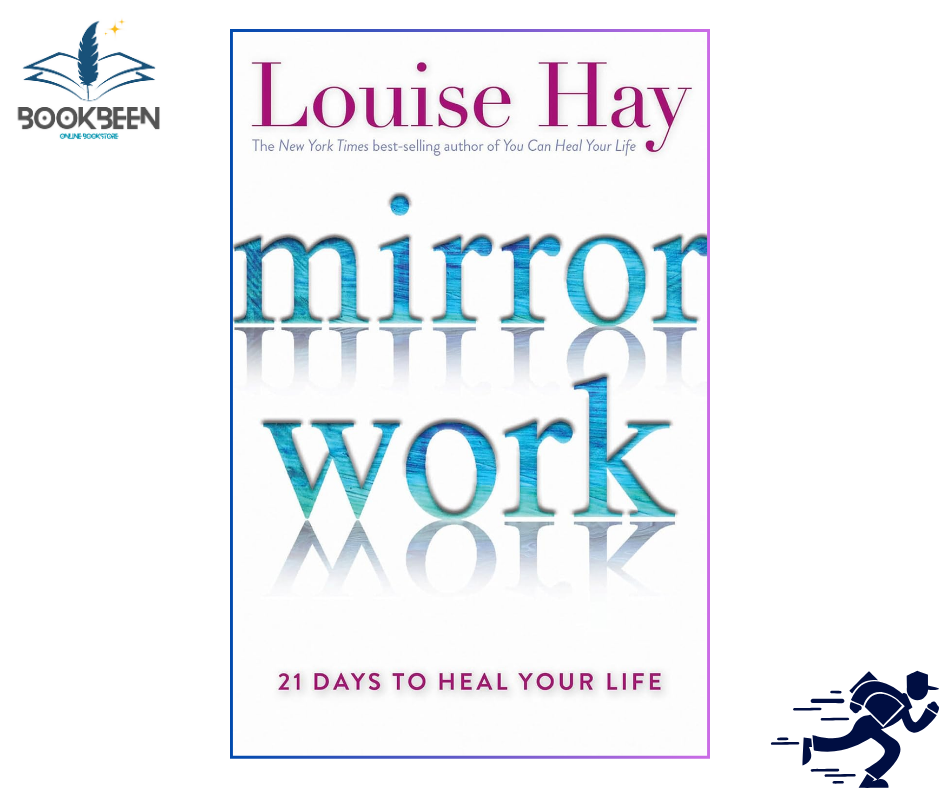 Mirror Work: by Louise L. Hay (Author)