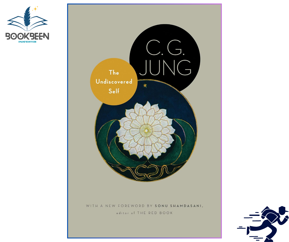 The Undiscovered Self: by C. G. Jung (Author)