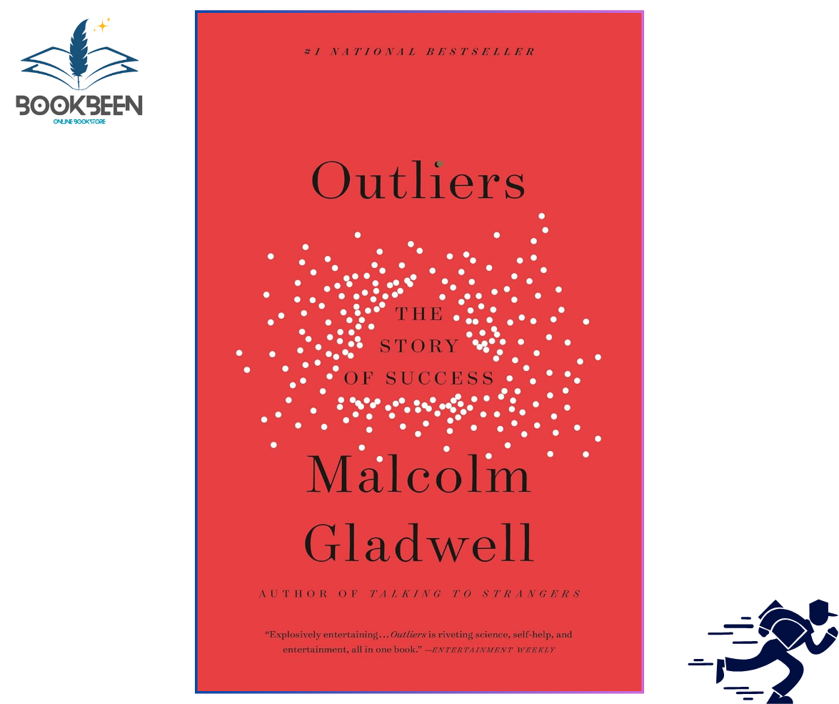 Outliers: The Story of Success by Malcolm Gladwell (Author)