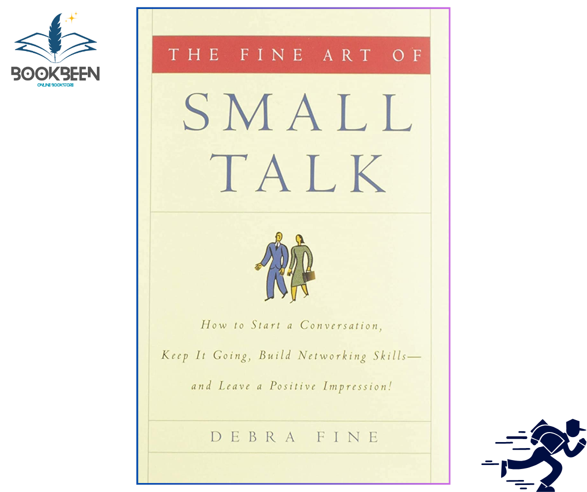 The Fine Art of Small Talk Debra Fine (Author, Narrator)