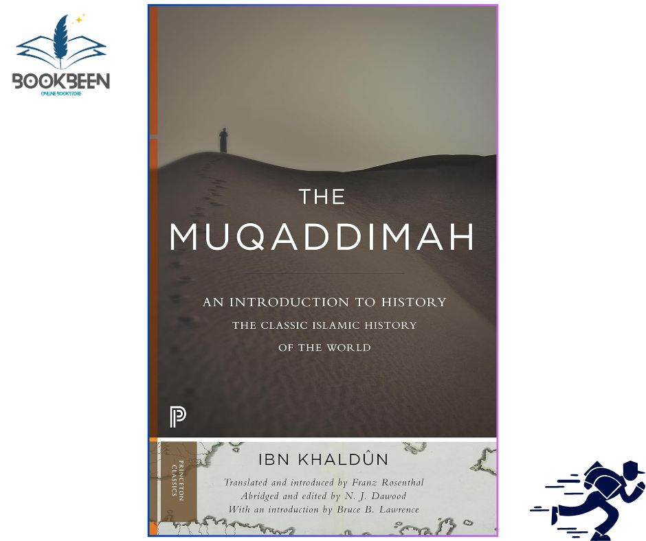 The Muqaddimah: An Introduction to History by Ibn Khaldûn (Author)