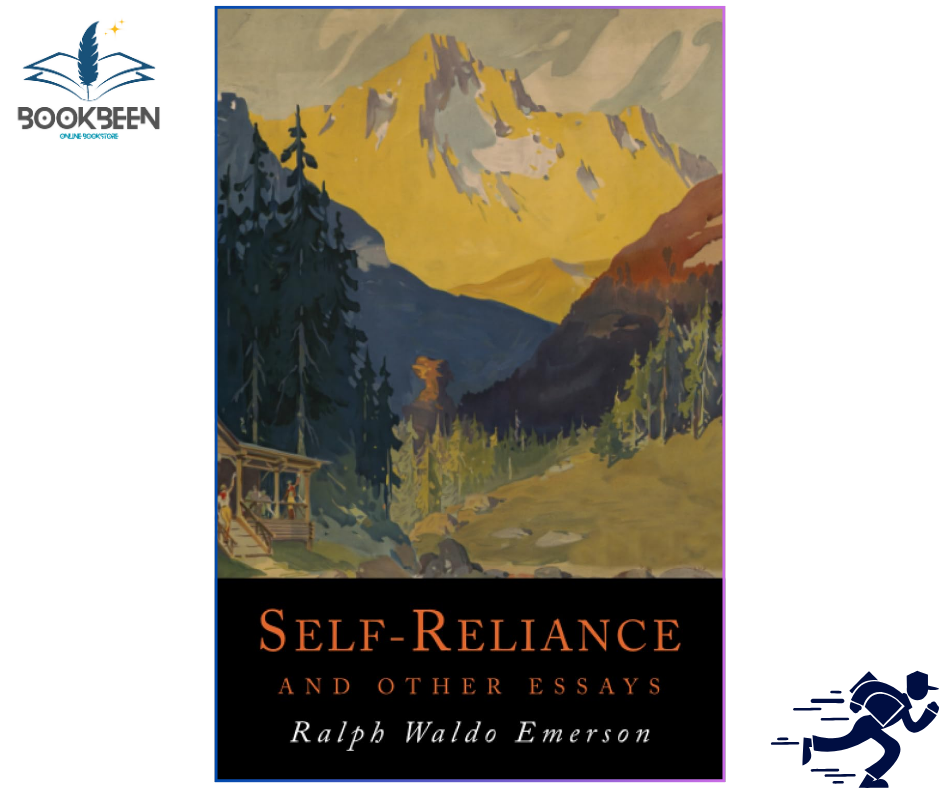 Self-Reliance and Other Essays by Ralph Waldo Waldo Emerson (Author)