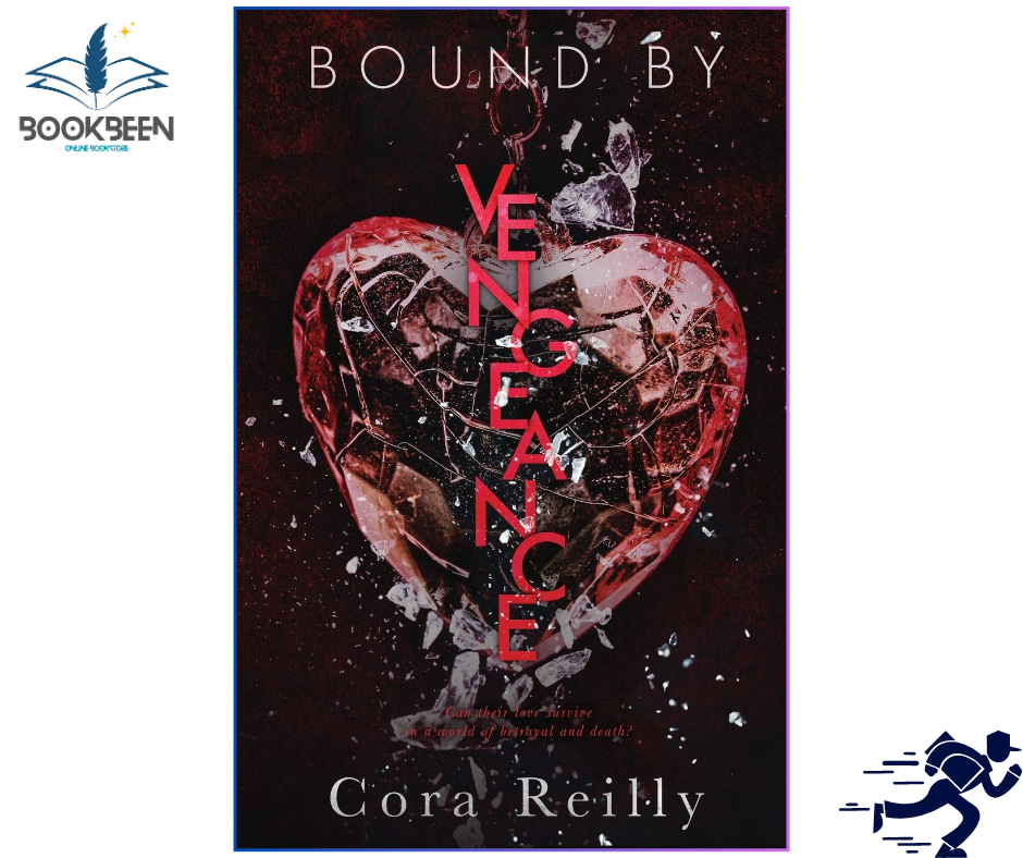 Bound By Vengeance (Born in Blood Mafia Chronicles Book 5) by Cora Reilly (Author)