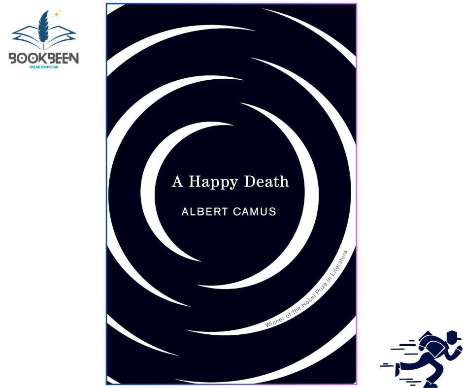 A Happy Death by Albert Camus (Author)