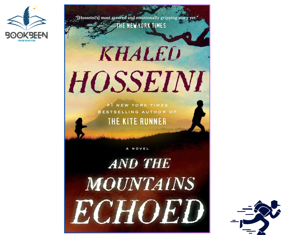 And the Mountains Echoed by Khaled Hosseini (Author)